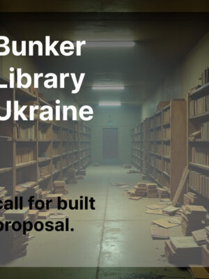Bunker Library Ukraine