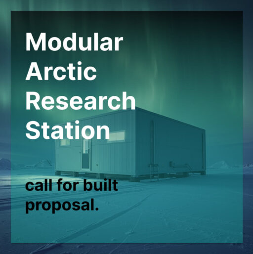 Modular Arctic Research Station Architecture Competition